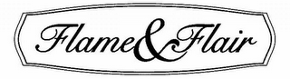 FLAME&FLAIR