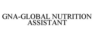 GNA-GLOBAL NUTRITION ASSISTANT