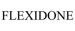 FLEXIDONE