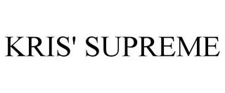 KRIS' SUPREME