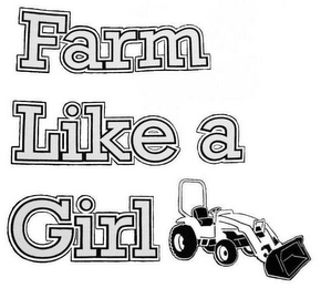 FARM LIKE A GIRL