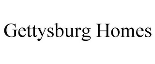 GETTYSBURG HOMES