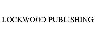 LOCKWOOD PUBLISHING