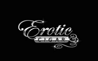 EROTIC CIGAR