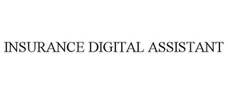 INSURANCE DIGITAL ASSISTANT