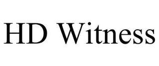 HD WITNESS