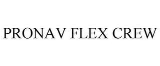 PRONAV FLEX CREW