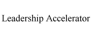 LEADERSHIP ACCELERATOR