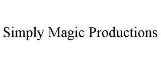 SIMPLY MAGIC PRODUCTIONS