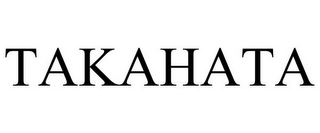 TAKAHATA