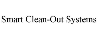 SMART CLEAN-OUT SYSTEMS