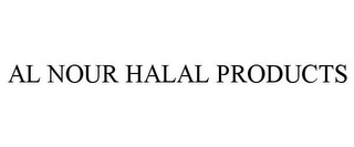 AL NOUR HALAL PRODUCTS