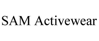 SAM ACTIVEWEAR