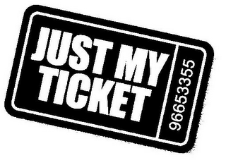 JUST MY TICKET 96653355