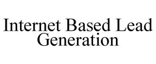 INTERNET BASED LEAD GENERATION