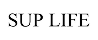 SUP LIFE