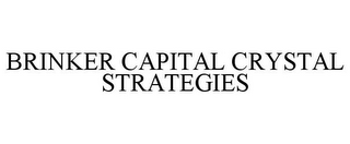 BRINKER CAPITAL CRYSTAL STRATEGIES