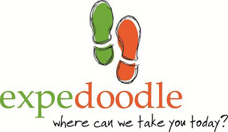 EXPEDOODLE WHERE CAN WE TAKE YOU TODAY?