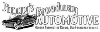 JIMMY'S BROADWAY AUTOMOTIVE MODERN AUTOMOTIVE REPAIR, OLD FASHIONED SERVICE.