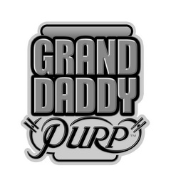 GRAND DADDY "PURP"