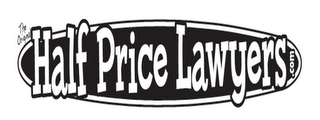 THE ORIGINAL HALF PRICE LAWYERS.COM