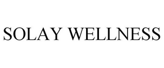 SOLAY WELLNESS