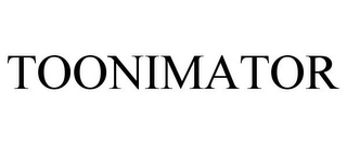 TOONIMATOR