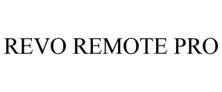 REVO REMOTE PRO