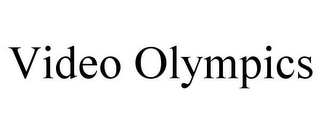 VIDEO OLYMPICS