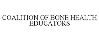 COALITION OF BONE HEALTH EDUCATORS