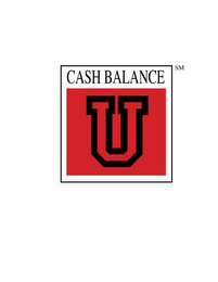 CASH BALANCE