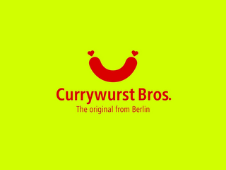 CURRYWURST BROS. THE ORIGINAL FROM BERLIN