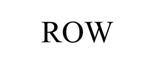 ROW