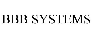 BBB SYSTEMS