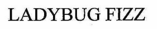 LADYBUG FIZZ