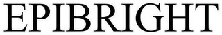 EPIBRIGHT