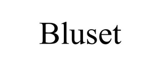 BLUSET