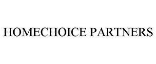 HOMECHOICE PARTNERS