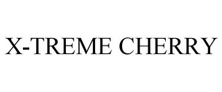 X-TREME CHERRY