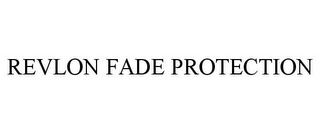 REVLON FADE PROTECTION