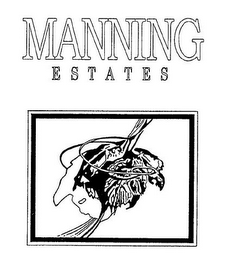 MANNING ESTATES