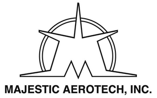 M MAJESTIC AEROTECH, INC.