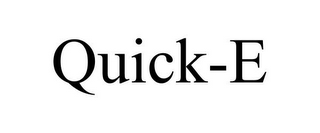 QUICK-E