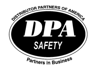 DPA SAFETY DISTRIBUTOR PARTNERS OF AMERICA PARTNERS IN BUSINESS