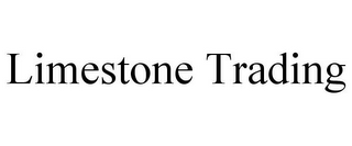 LIMESTONE TRADING