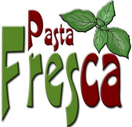 PASTA FRESCA