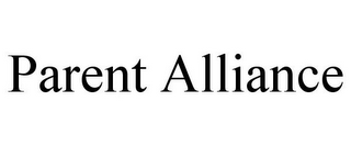 PARENT ALLIANCE