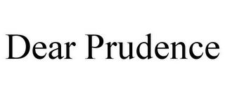 DEAR PRUDENCE