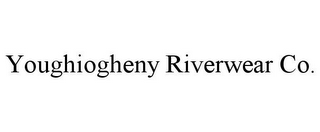 YOUGHIOGHENY RIVERWEAR CO.