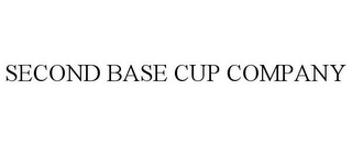 SECOND BASE CUP COMPANY